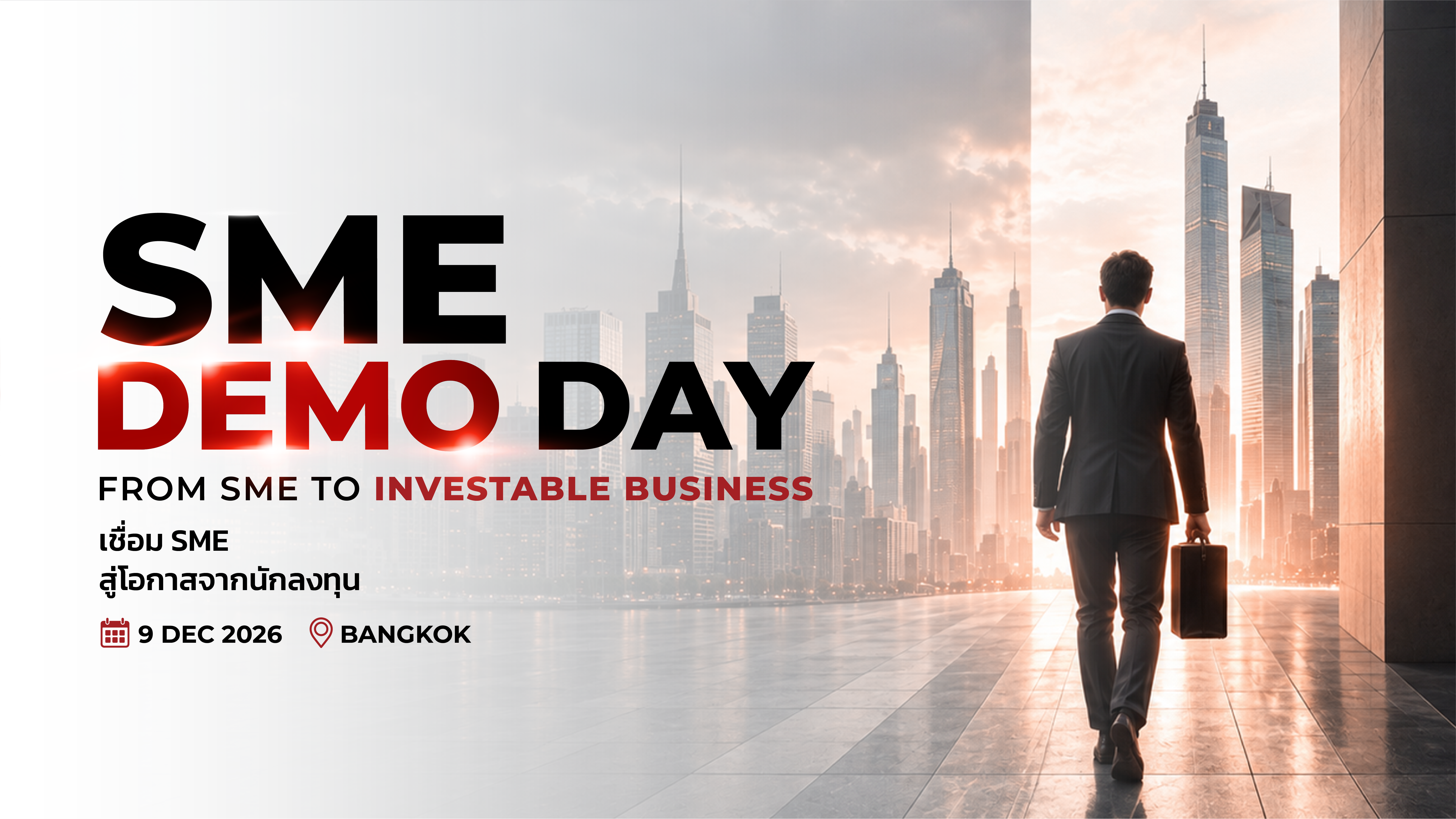 SME Demo Day — From SME to Investable Business, 9 December 2026, Bangkok